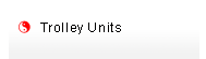 Trolleyunits